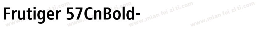 Frutiger 57CnBold字体转换